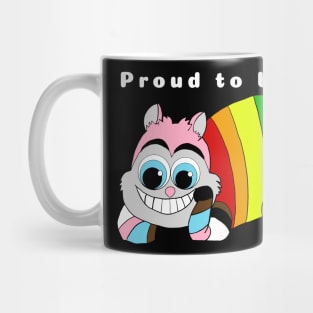 Proud to be me! Cat Mug